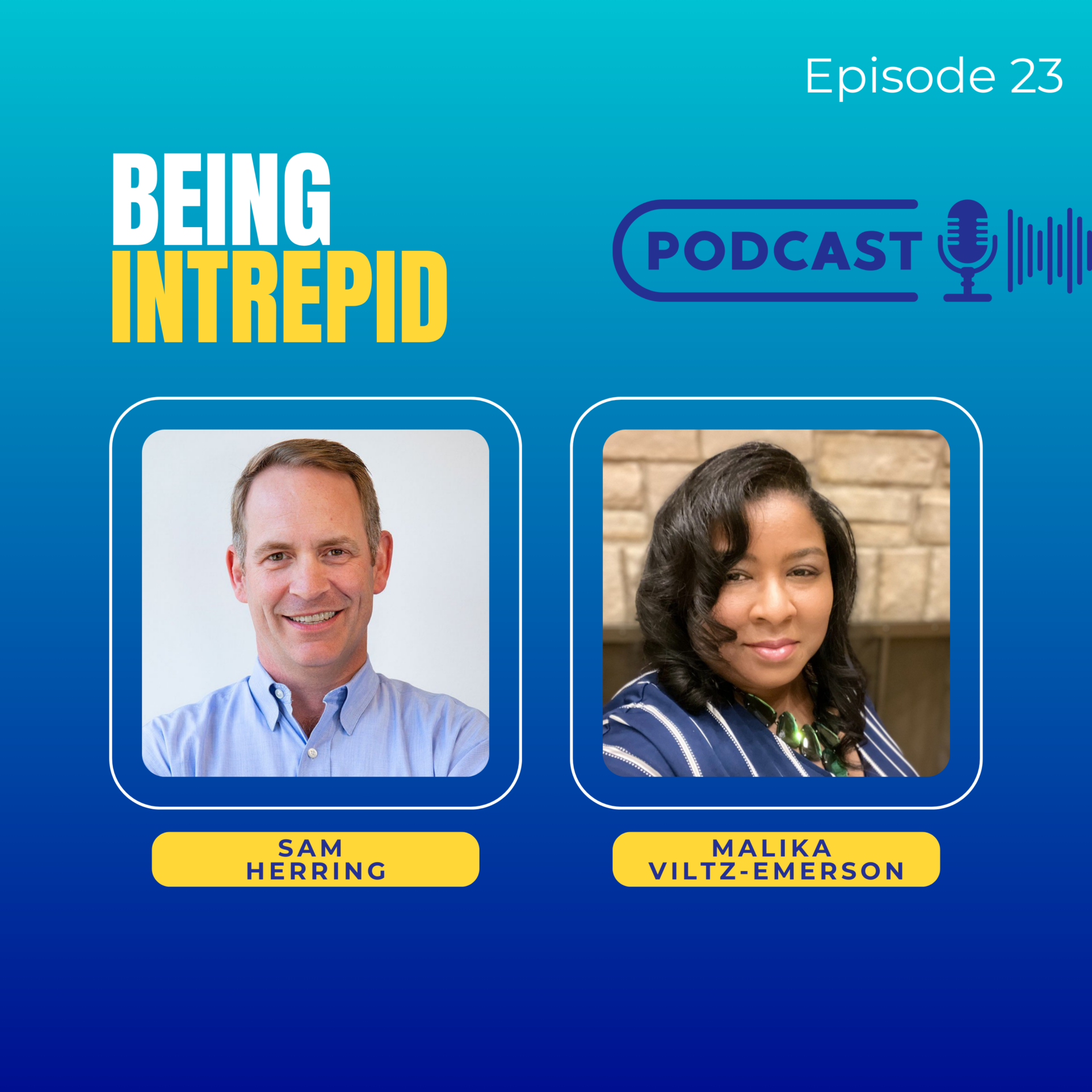 Being Intrepid Podcast Malika Viltz-Emerson Allstate CLO