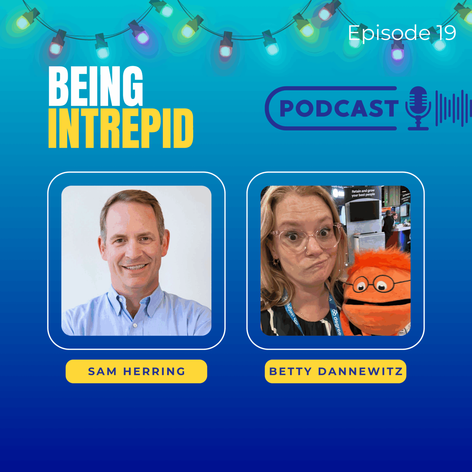 Betty Dannewitz, Being Intrepid, Blanchard, ifyouaskbetty