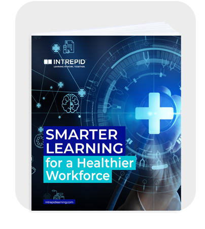 Smarter Learning for a Healthier Workforce - An eBook focused on healthcare onboarding and leadership development